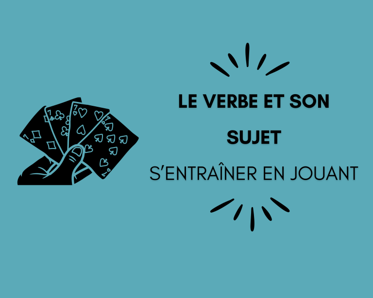 Jouer en français : le verbe et son sujet